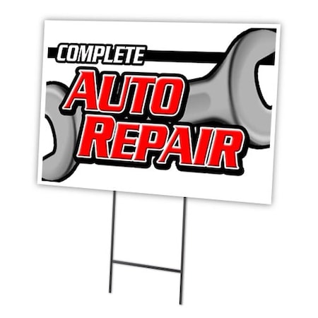 Signmission Complete Auto Repair Yard Sign & Stake outdoor plastic coroplast window, C-1216 Complete Auto Repair C-1216 Complete Auto Repair